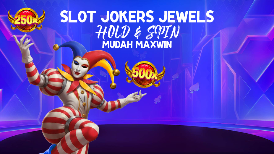 Slot Jokers Jewels Hold & Spin Pragmatic Play, Mudah Maxwin!