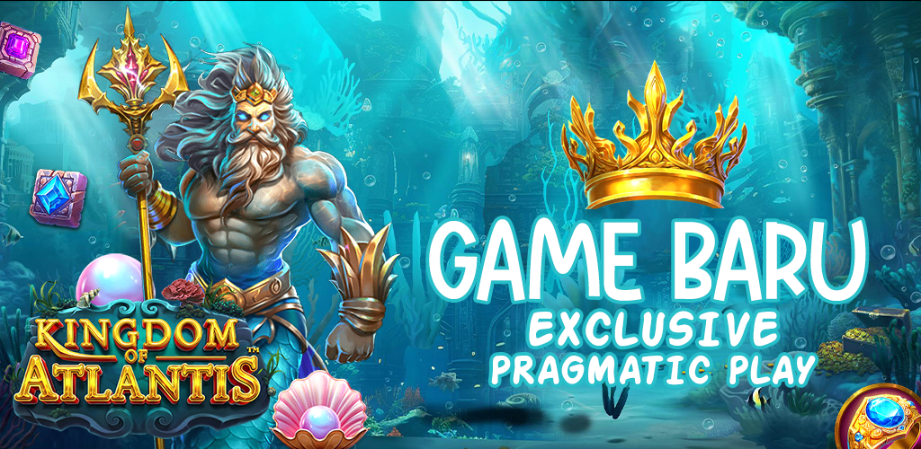 Kingdom of Atlantis : Game Terbaru Exclusive Pragmatic Play 2026